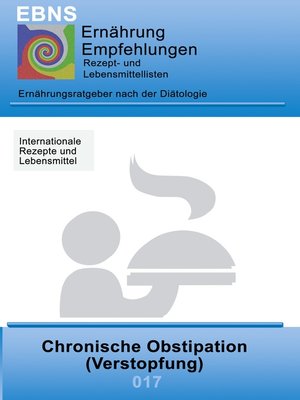 cover image of Ernährung bei Chronischer Obstipation (Verstopfung)